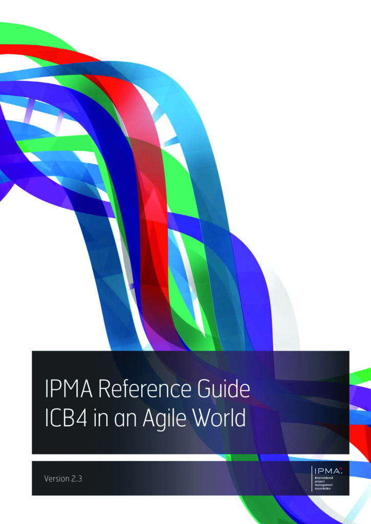 IPMA Reference Guide ICB4 in an Agile World – Ipma
