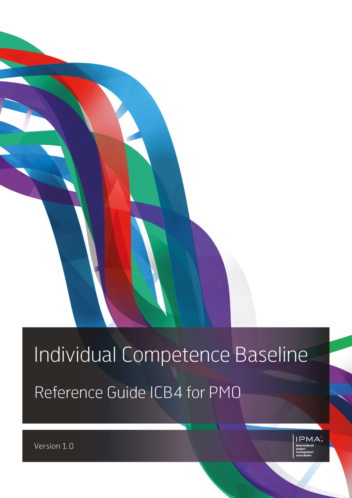 Individual Competence Baseline Reference Guide ICB4 for PMO – Ipma